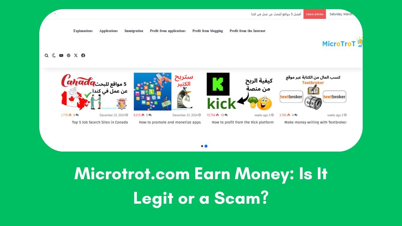 Microtrot.com Earn Money: Is It Legit or a Scam?