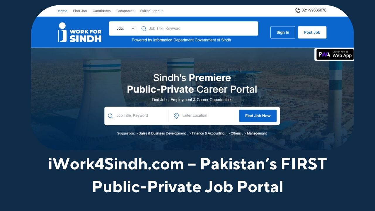 iWork4Sindh.com – Pakistan’s FIRST Public-Private Job Portal